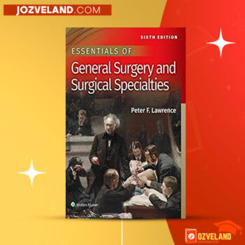 دانلود پی دی اف کتاب PDF General surgery and surgical specialties peter f lawrence